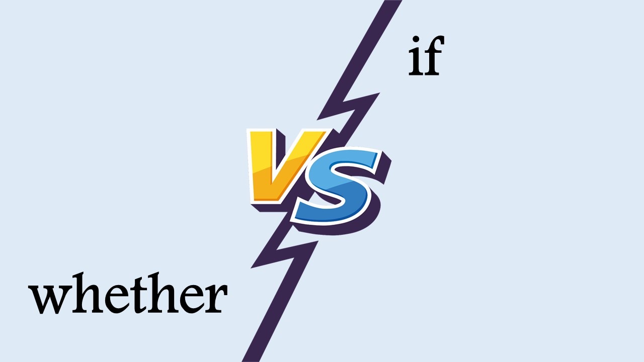 if vs whether