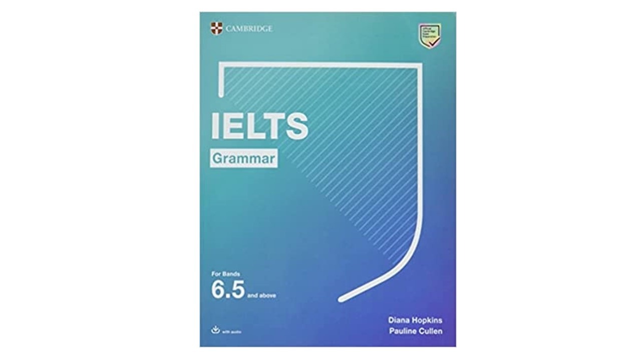 Cambridge IELTS Grammar for Bands 6.5