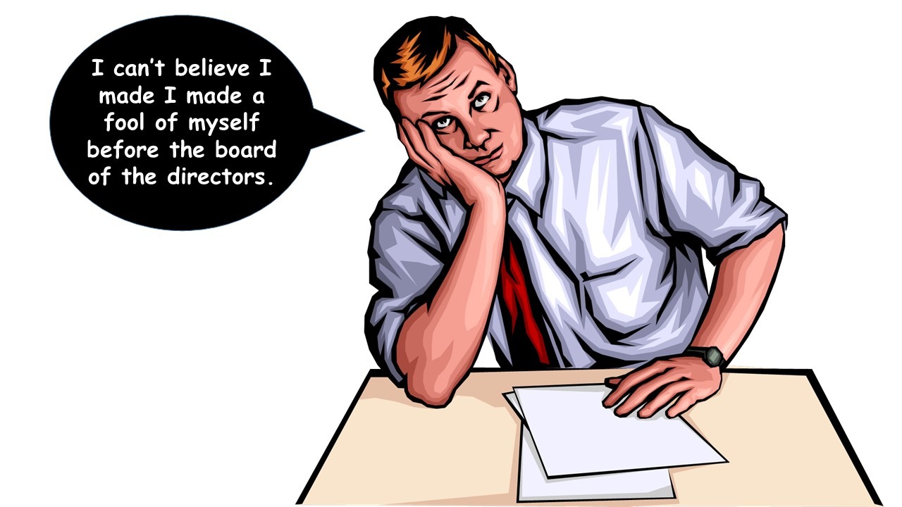 I made a fool of myself