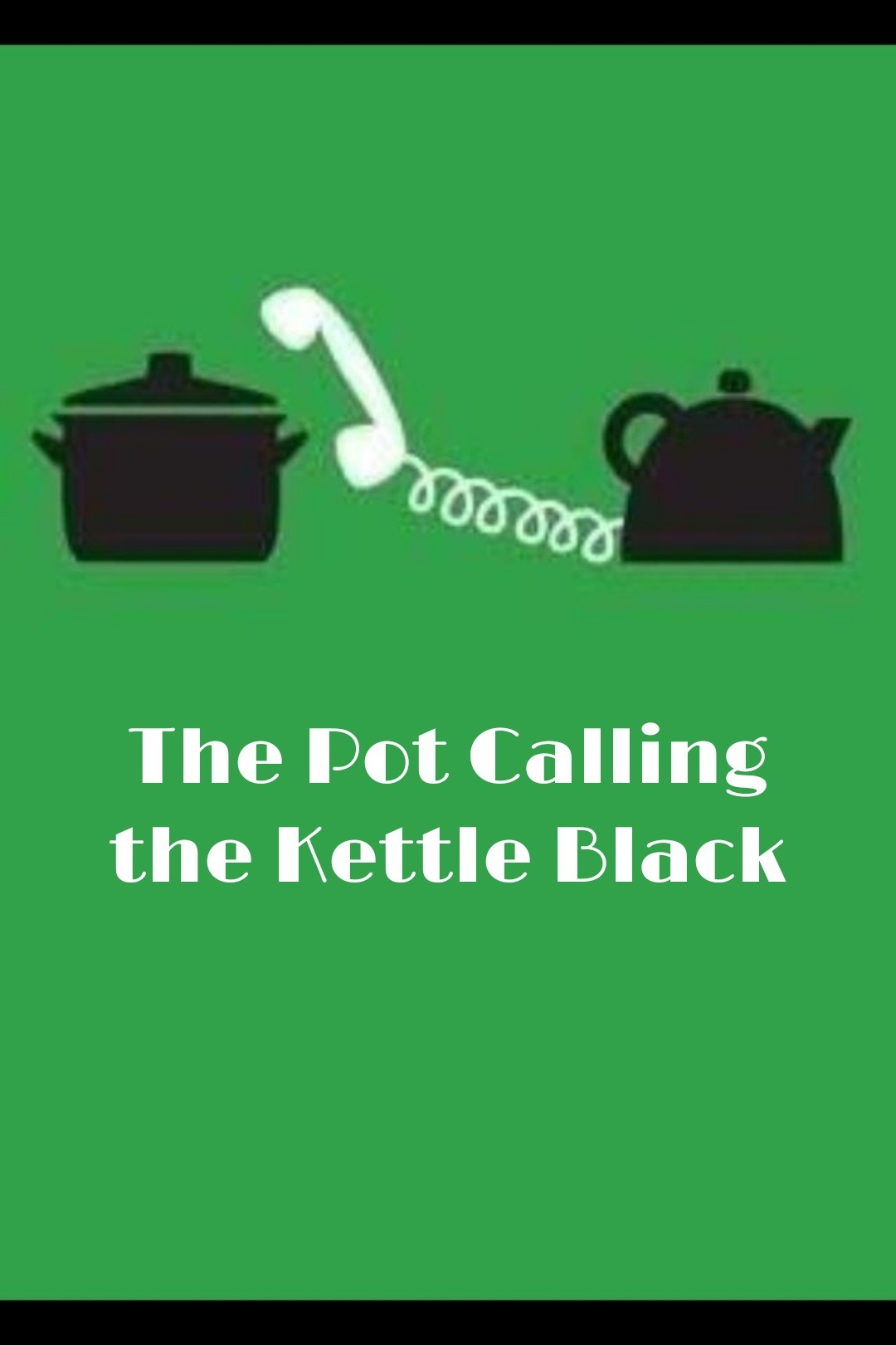 دیگ به دیگ میگه روت سیاه به انگلیسی